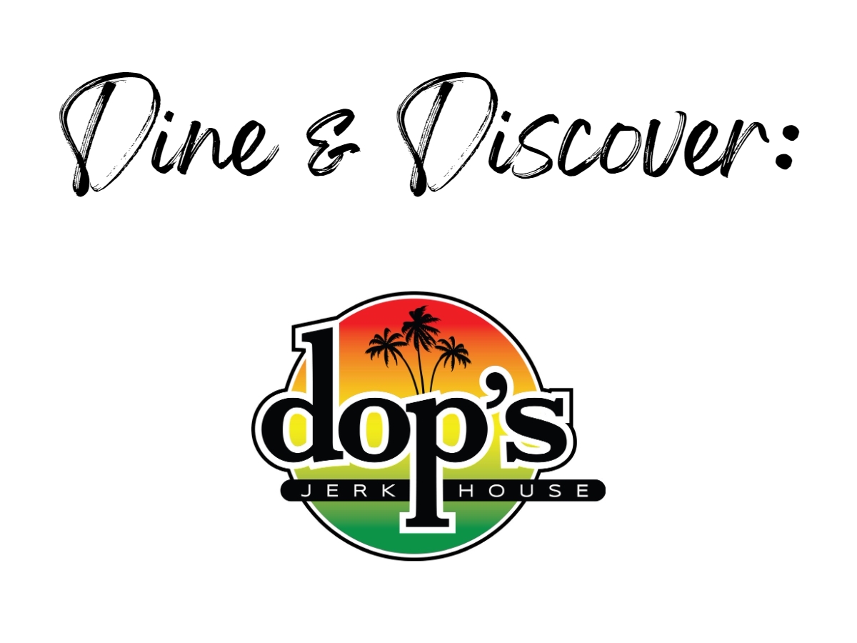 Dine and Discover - Dop's Jerk House