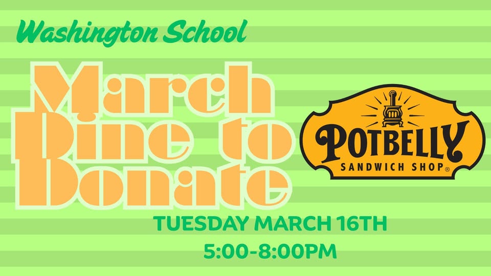 dine to donate - 3-16-27 washington school - potbelly